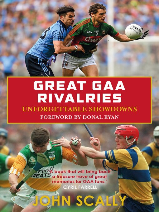 Title details for Great GAA Rivalries by John Scally - Wait list